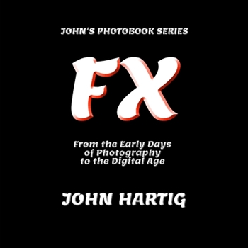 Paperback Fx: John's Photobook Series Book