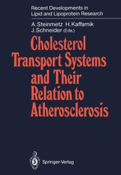 Paperback Cholesterol Transport Systems and Their Relation to Atherosclerosis Book