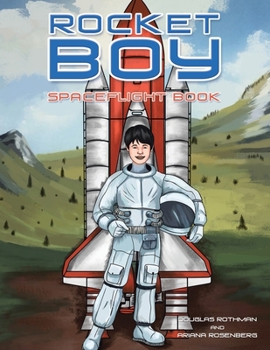 Paperback Rocket Boy: Spaceflight Book