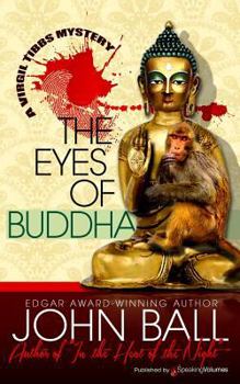 The Eyes of Buddha - Book #5 of the Virgil Tibbs