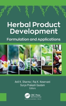 Hardcover Herbal Product Development: Formulation and Applications Book