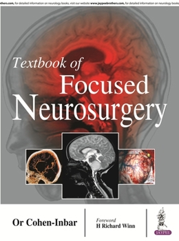 Paperback Textbook of Focused Neurosurgery Book