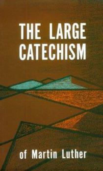 Hardcover Luthers Large Catechism Book