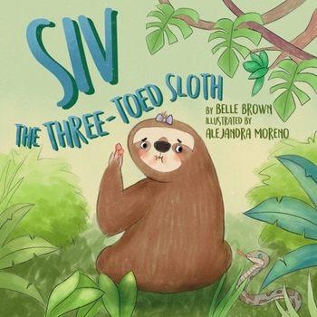 Paperback Siv The Three-Toed Sloth Book