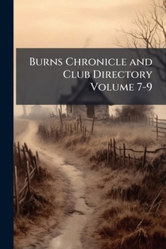 Paperback Burns Chronicle and Club Directory Volume 7-9 Book