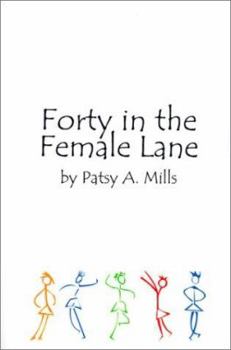 Forty in the Female Lane