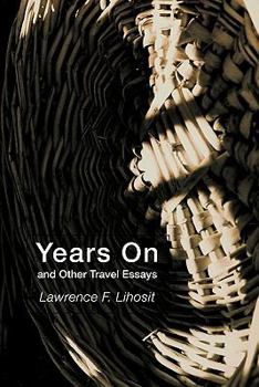 Paperback Years on and Other Travel Essays Book