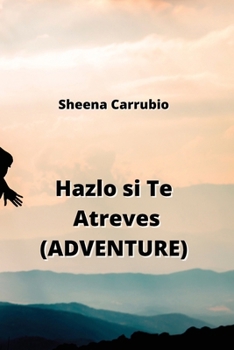 Paperback Hazlo si Te Atreves (ADVENTURE) [Spanish] Book
