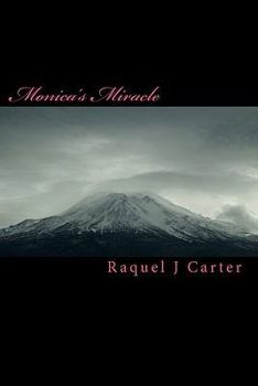 Paperback Monica's Miracle Book