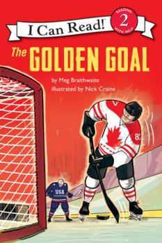 Paperback I Can Read Hockey Stories: The Golden Goal Book