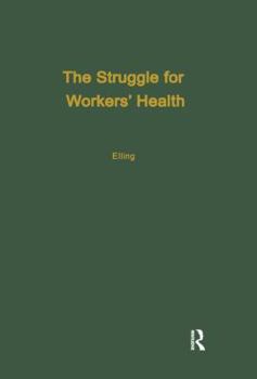 Paperback The Struggle for Workers' Health Book