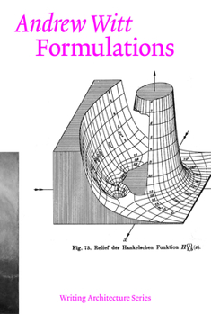 Paperback Formulations: Architecture, Mathematics, Culture Book