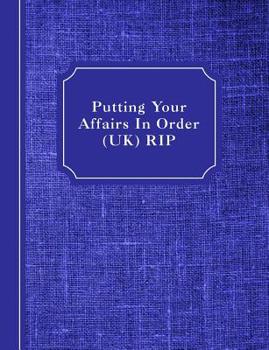 Paperback Putting Your Affairs In Order (UK): Rip Book