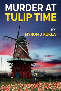 Paperback Murder at Tulip Time Book