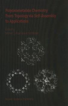 Hardcover Polyoxometalate Chemistry from Topology Via Self-Assembly to Applications Book