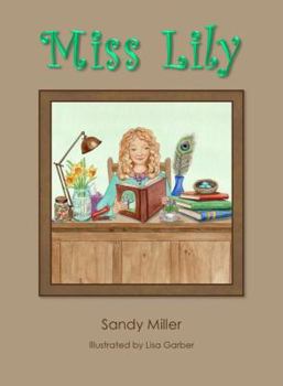 Hardcover Miss Lily Book