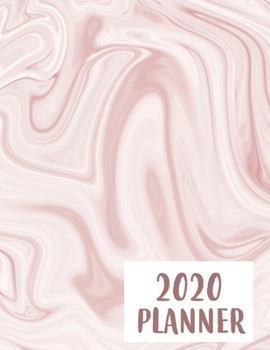 2020 Planner: 8.5" X 11"  2020 Weekly Planner Jan 1, 2020 to Dec 31, 2020 Weekly & Monthly View Calendar Planner, Organizer & Diary, Schedule Organizer, Appointment Notebook, Rose Gold Marble