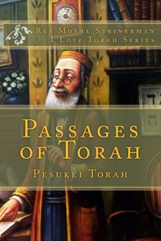 Passages of Torah: Pesukei Torah (I Love Torah Series)