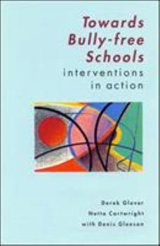 Paperback Towards Bully-Free Schools Book