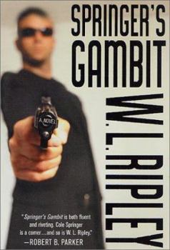 Hardcover Springer's Gambit: A Cole Springer Mystery Book