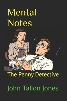 Paperback Mental Notes: The Penny Detective Book