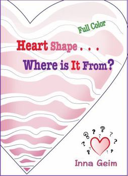 Paperback Heart Shape ... Where Is It from? Color Book