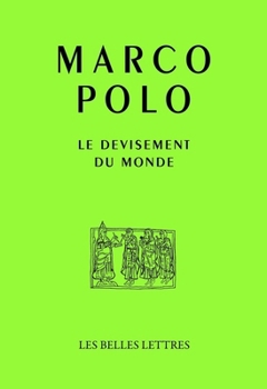 Le devisement du monde : Le livre des merveilles