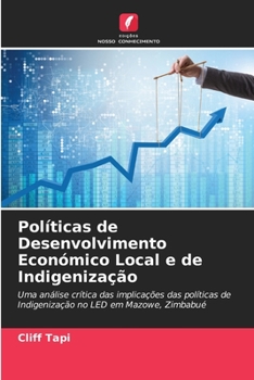 Paperback Políticas de Desenvolvimento Económico Local e de Indigenização [Portuguese] Book