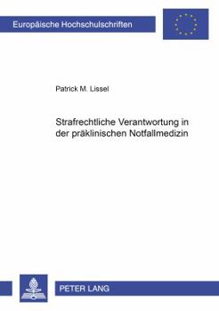 Paperback Strafrechtliche Verantwortung in der praeklinischen Notfallmedizin [German] Book