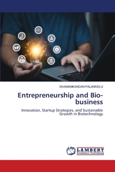 Entrepreneurship and Bio-business