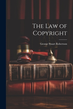 Paperback The Law of Copyright Book