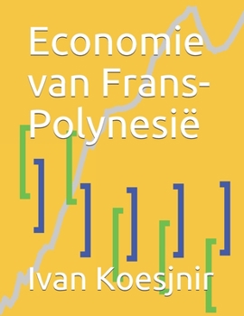 Paperback Economie van Frans-Polynesië [Dutch] Book