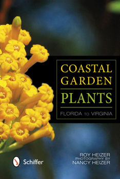 Paperback Coastal Garden Plants: Florida to Virginia Book