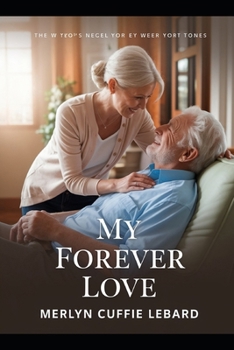 MY FOREVER LOVE: LIKE NO OTHER