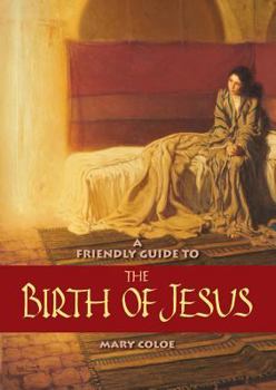 Paperback Friendly Guide to the Birth of Jesus Book