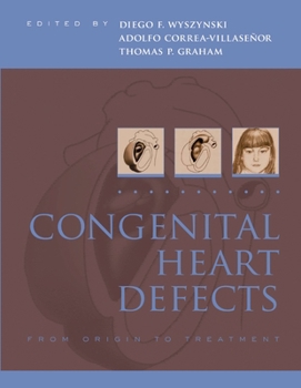 Hardcover Congenital Heart Defects: From Origin to Treatment Book
