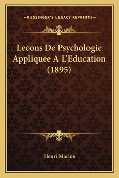 Le�ons De Psychologie Appliqu�e � L'�ducation