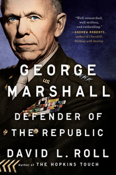Paperback George Marshall: Defender of the Republic Book