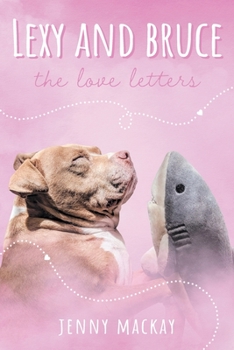 Paperback Lexy and Bruce: The Love Letters Book