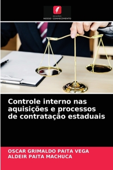 Paperback Controle interno nas aquisições e processos de contratação estaduais [Portuguese] Book