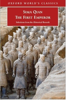 Paperback The First Emperor: Selections from the Historical Records (Oxford World's Classics) Book