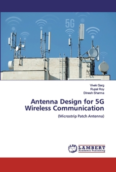 Paperback Antenna Design for 5G Wireless Communication Book