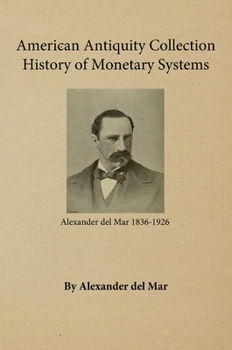 Hardcover History of Monetary Systems Book