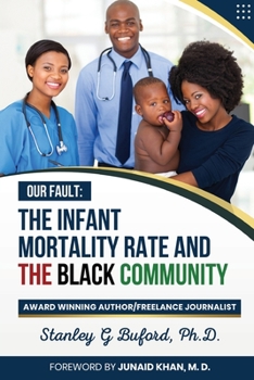 Paperback The Infant Mortality Rate and the Black Community Book