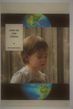 Paperback Suffer the Little Children Book