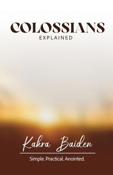 Paperback Colossians Explained Book