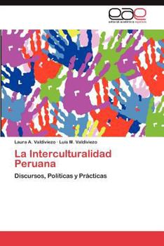 Paperback La Interculturalidad Peruana [Spanish] Book