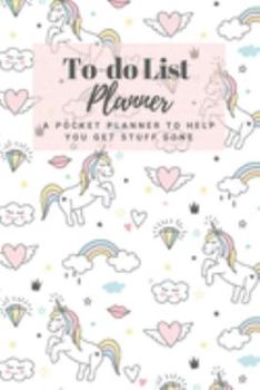 Paperback To-Do List Planner: A Pocket Notebook To Get Things Done Effectively With Checklist, Unicorn Matte Finish Cover Book