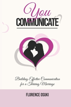 Paperback You Communicate: Building Effective Communication for a Thriving Marriage Book