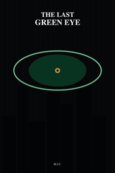 The last green eye